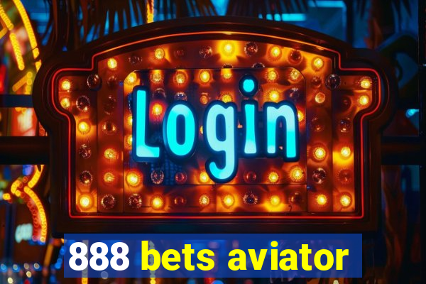 888 bets aviator